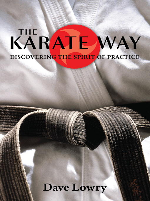Title details for The Karate Way by Dave Lowry - Available